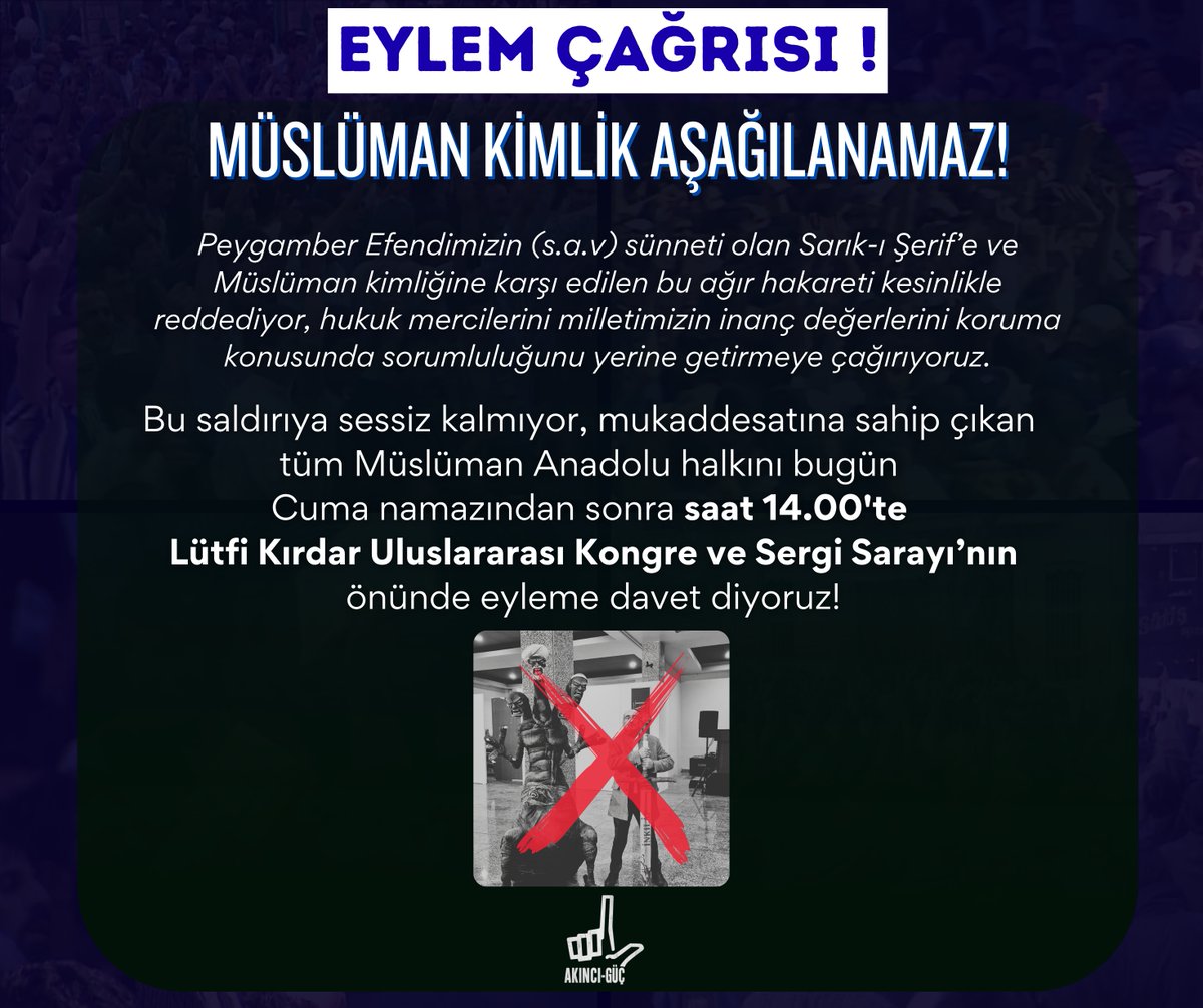 Mukaddesat için can vermeyi cana minnet bilen şanlı ecdadımızın ruhuyla Peygamberimizin (s.a.v) sünnetine ve Müslüman kimliğine sahip çıkıyoruz!

TÜM MÜSLÜMAN ANADOLU HALKIMIZ DAVETLİDİR.

🕒 Saat: 14.00 (Cuma namazından sonra)
📍Konum: Lütfi Kırdar Kongre Merkezi