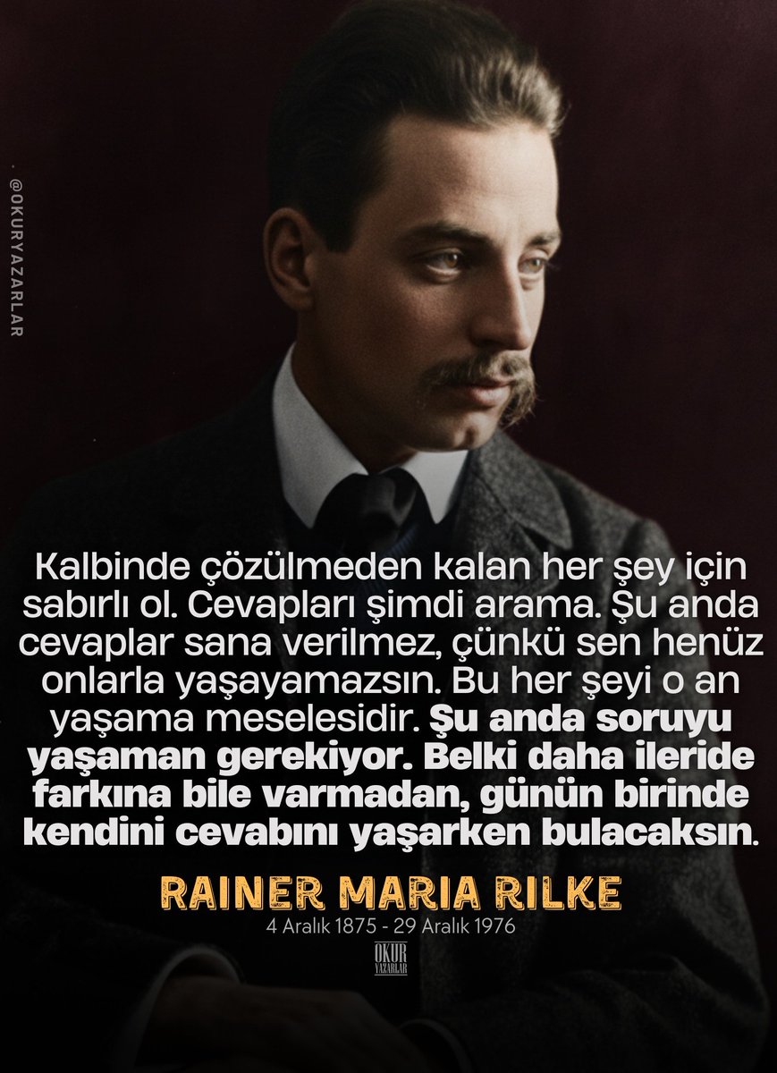 İyi ki doğdun Rilke!

Alman lirik şiirinin en önemli temsilcilerinden Rainer Maria Rilke, 150 yıl evvel 4 Aralık 1875 tarihinde dünyaya gelmişti.