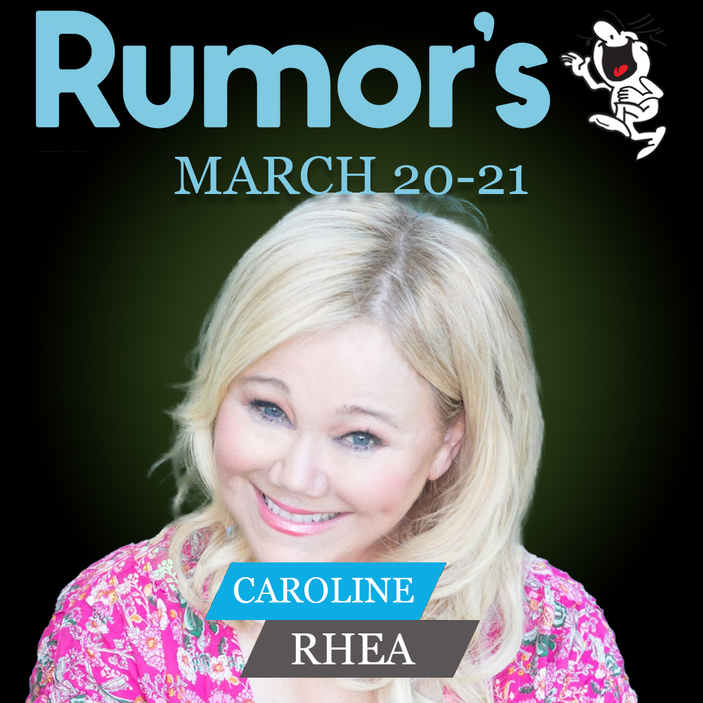 RumorsComedy's tweet image. We are thrilled to announce that Caroline Rhea is playing the club this March!
Tickets go on sale Friday @ 3pm.