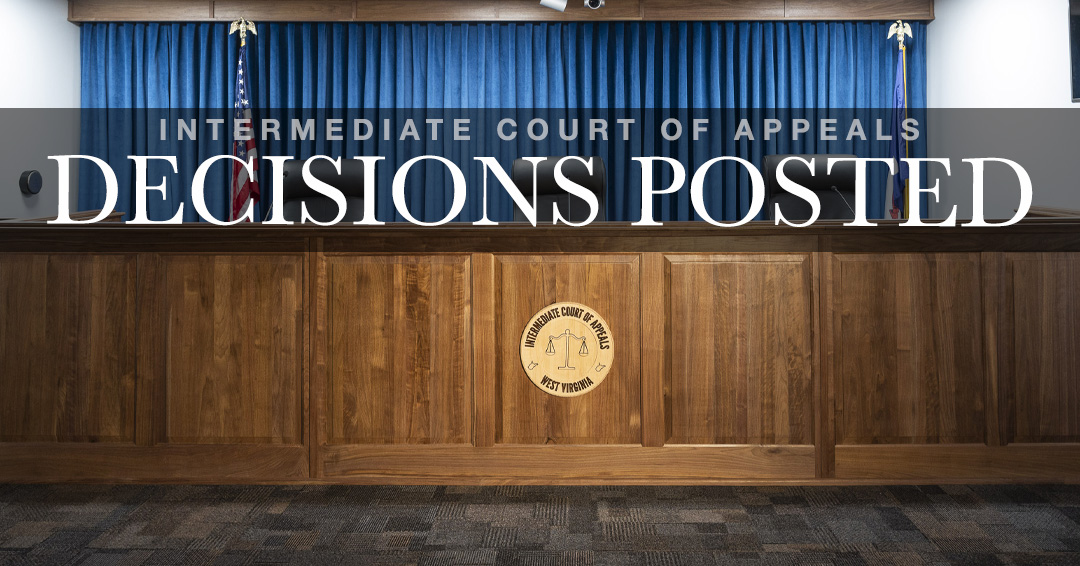 The Intermediate Court of Appeals of West Virginia today issued 37 Memorandum Opinions, available here: ow.ly/8QXj50XCbeY