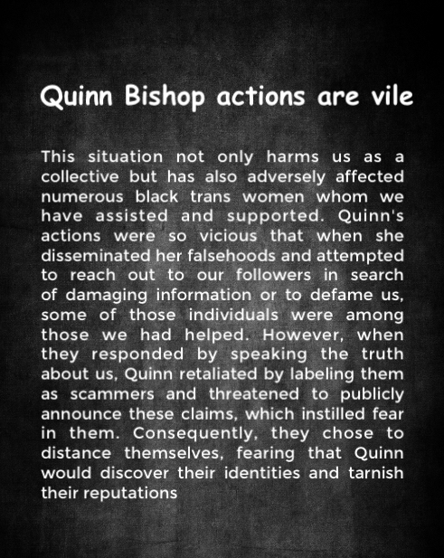 Quinn Bishop caused extreme harm to an entire community. 
#blacktranswomen #trans #racism #quinnbishop #futurefronttx #futurefront  #bossbabesatx