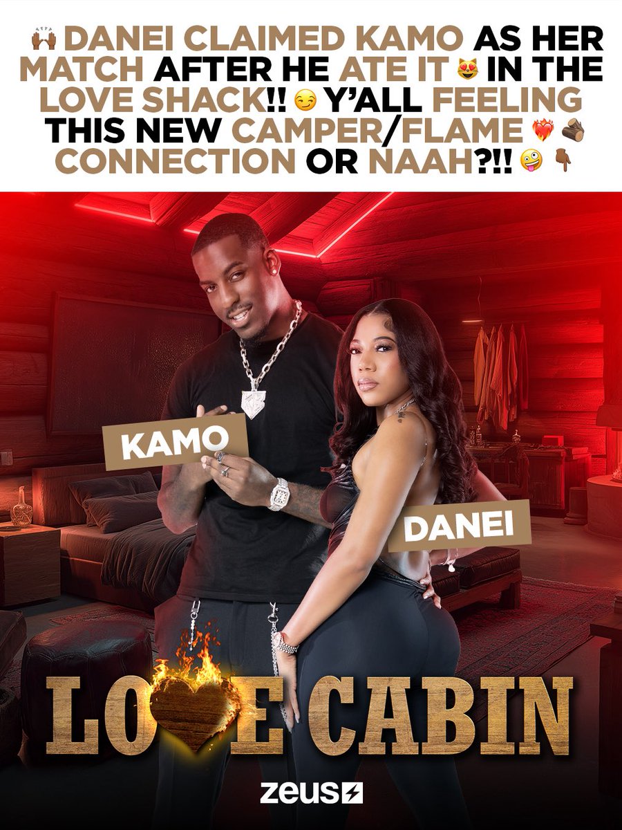 The_ZeusNetwork's tweet image. Okay PERIODT!! 🤪 #Danei @berkintwins fully CLAIMED #Kamo as her MATCH after he ATE her up in the LOVE SHACK!! 🙌🏾 Chiilee…👀 Are y’all FEELING this New CAMPER/FLAME CONNECTION or Naaahh?!! ❤️‍🔥🪵 Drop it  below &amp;amp; let us knowNow!! 👇🏾

Link in bio to watch #LoveCabin on ZEUS!⚡️