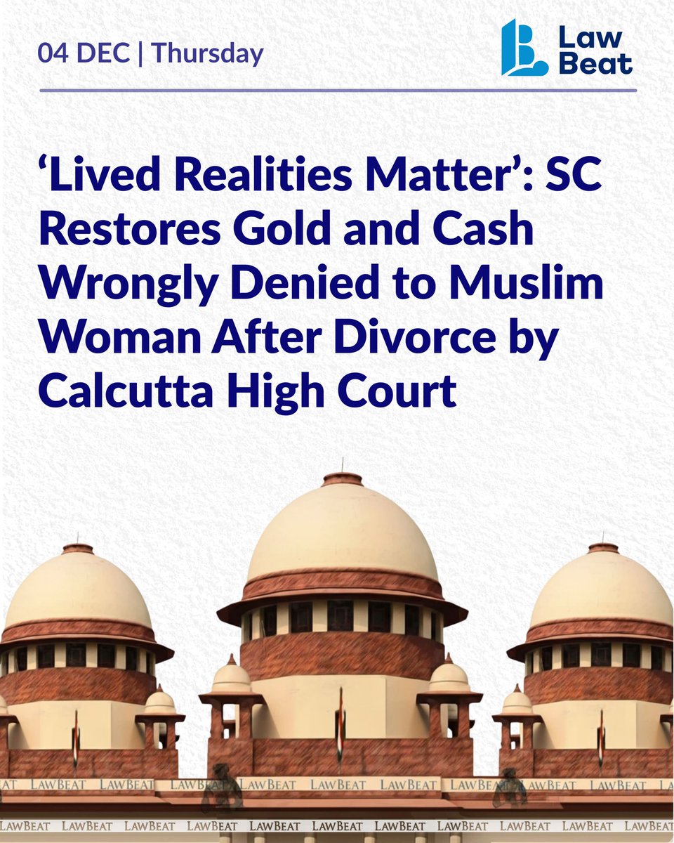 LawBeatInd's tweet image. The Supreme Court said that courts must interpret the Muslim Women (Protection of Rights on Divorce) Act through the lens of equality and lived realities, restoring Rousanara Begum’s claim to money and 30 bhori of gold

@ISalilTiwari

Read more: lawbeat.in/supreme-court-…