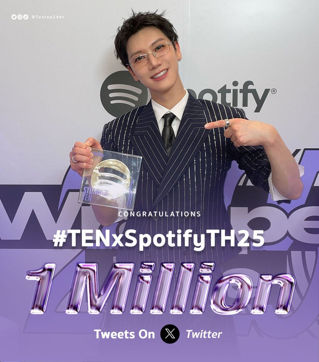 Stunner’s always stunning! ✨

ร่วมเฉลิมฉลองไปกับ " #STUNNER " ที่คว้าอันดับ 1 ใน Top Song of 2025 จากงาน Spotify Wrapped Live Thailand 2025

พร้อมยอดการพูดถึงบน X (Twitter) ที่มากกว่า 1 ล้าน Tweets เป็นที่เรียบร้อย และพาแฮชแท็ก #TENxSpotifyTH25 ทะยานขึ้นสู่อันดับ 1 Twitter