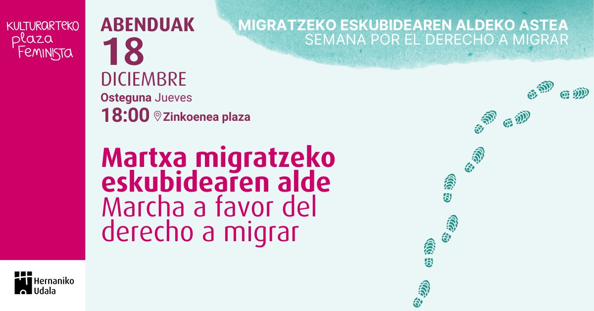HernaniPlazaFem's tweet image. 🔸MIGRATZEKO ESKUBIDEAREN ALDEKO ASTEA🔸
Abenduak 15 📍Udaletxean. Ongi etorri ekitaldia.
Abenduak 18 📍 Zinkoenea plaza. Martxa Migratzeko Eskubidearen Alde 
Abenduak 10-18 📍 Urbieta Kalea. Erakusketa: 1948ko Giza Eskubideen Adierazpen Unibertsala