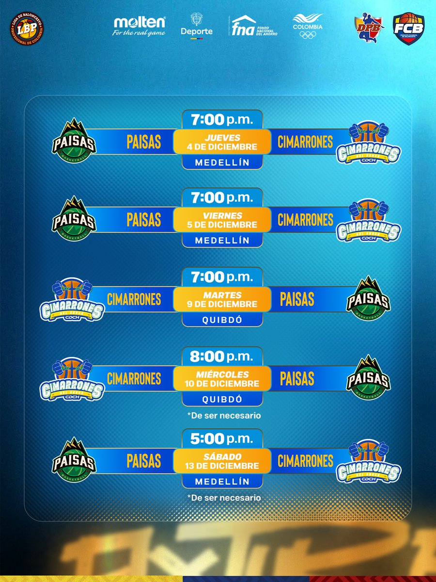 Esta es la Programación de los encuentros por la Final de la #LigaDeBaloncestoProfesional 🏀🇨🇴 entre Paisas de Antioquia y Cimarrones del Chocó.

La serie inicia hoy a las 7:00PM en el Coliseo Iván de Bedout de Medellín.
#ElCorrilloDeMao #BaloncestoDeColombia