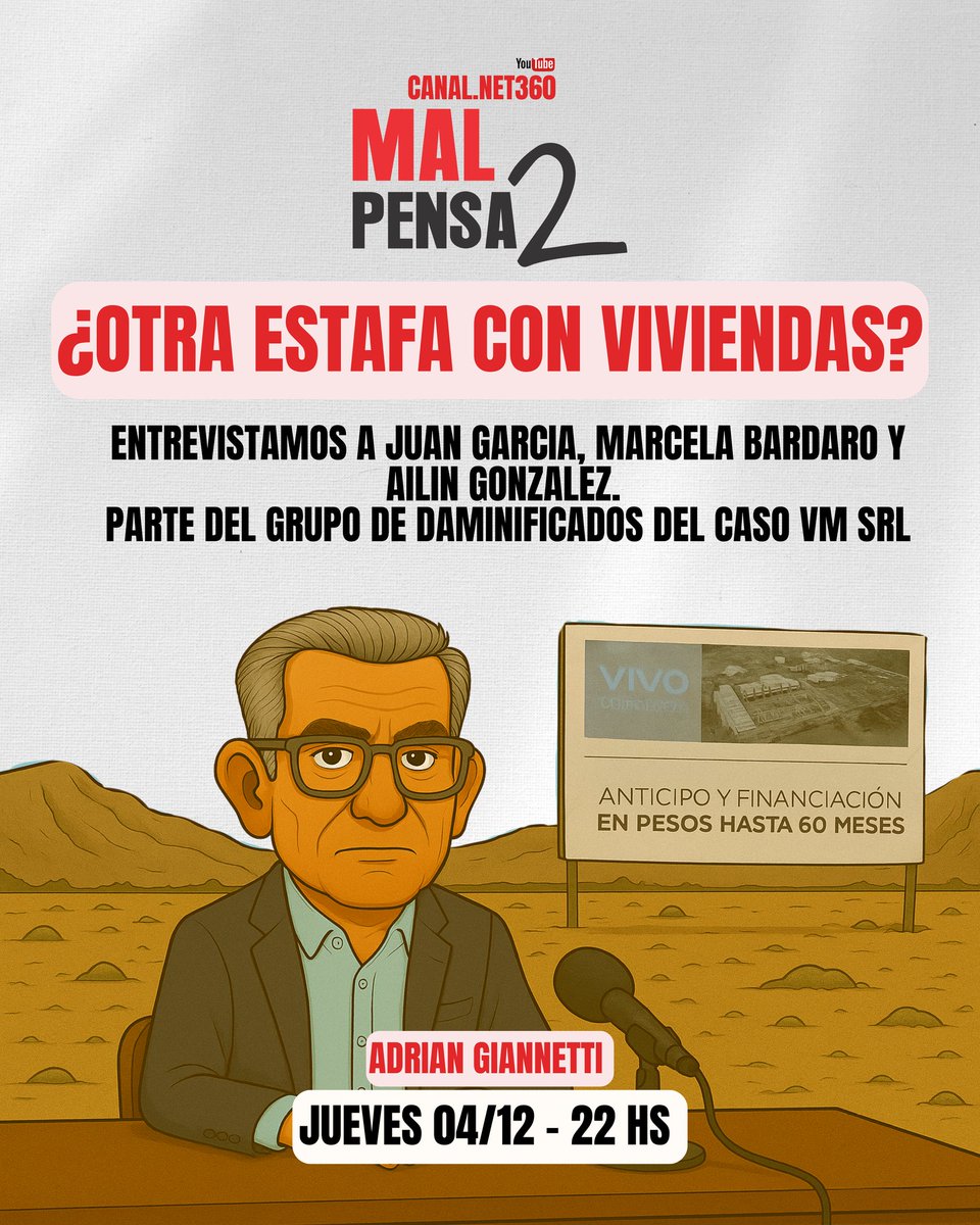 mal_pensa2's tweet photo. 🚨 ¿Otra estafa de viviendas en Neuquén?
Hoy en #MalPensa2 vecinos damnificados por el caso VM SRL cuentan cómo las promesas se caen mientras siguen sin respuestas.

📺 HOY 22 HS
👉 Canal.net360
👉 MagnaTV 

#Estafa #VMsrl #Investigación #Periodismo https://t.co/Dg5nZwRN9b