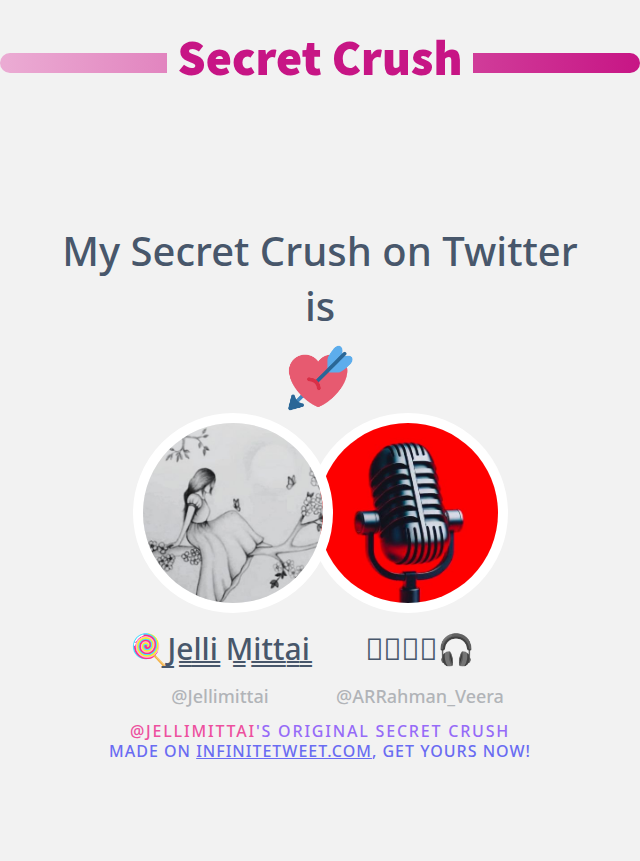 My Secret Crush on Twitter is <a href="/ARRahman_Veera/">வீரா🎧</a>

➡️ infinitetweet.me/secret-crush