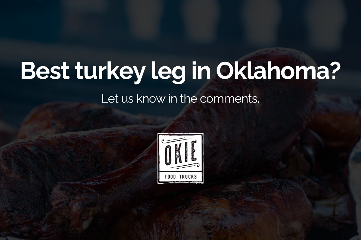 okiefoodtrucks's tweet image. Who has the best turkey leg in Oklahoma. Let us know in the comments by tagging your favorite food truck.

#OkieFoodTrucks #TurkeyLeg