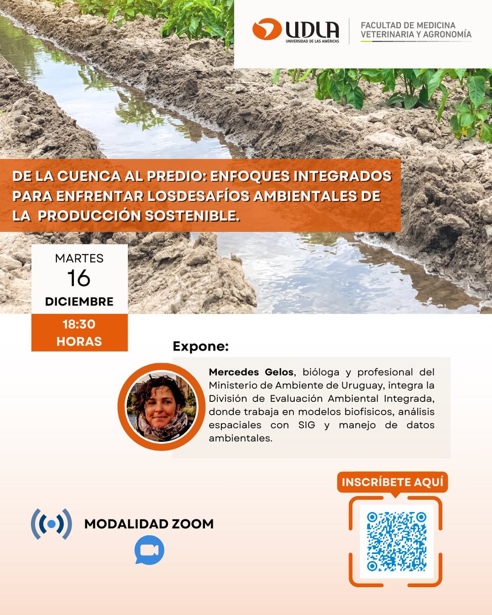La Escuela de Agronomía UDLA invita a participar en la charla “De la Cuenca al Predio: Enfoques Integrados para Enfrentar los Desafíos Ambientales de la Producción Sostenible”.

🔗 Inscripciones: udla.zoom.us/webinar/regist…

#AgronomíaUDLA #Sustentabilidad
