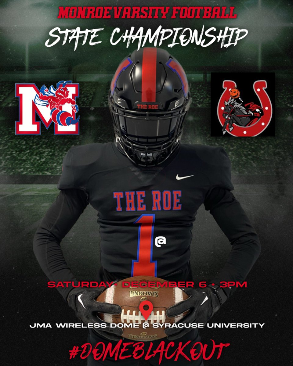 Here we go!!!  NYSPHSAA Football Class B Championship Game. This Saturday 3pm at the JMA Wireless Dome @ Syracuse University. 

Online Tickets Only:
am.ticketmaster.com/syracuse/buy/2…

#Blackout the Dome #585 #THE ROE