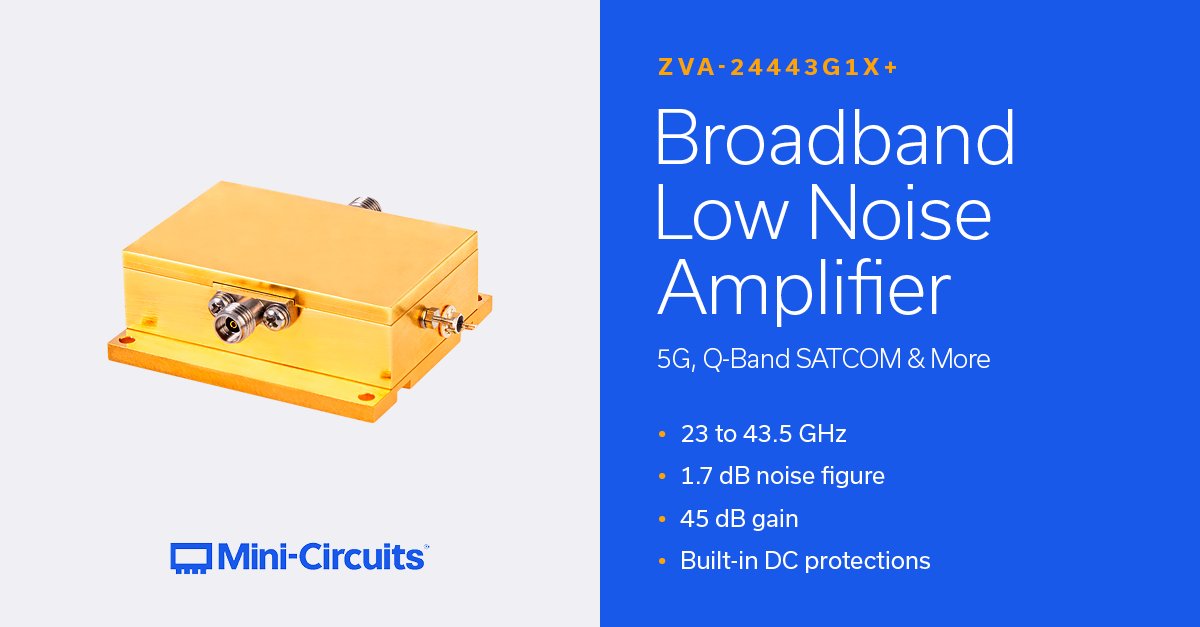 MiniCircuits's tweet image. ZVA-24443G1X+ is a connectorized LNA and provides wideband coverage from 24 to 43.5 GHz, suitable for a variety of applications through Q-Band. The amplifier operates on a single supply voltage from +9 to +15V. 

hubs.ly/Q03WD8KH0

#RF #engineering #technology