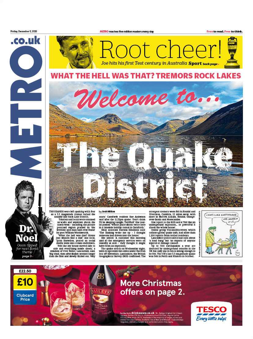Tomorrow's Paper Today 🗞️

🔴 Welcome to... The Quake District

🔴 What the hell was that? Tremors rock lakes

#tomorrowspapertoday