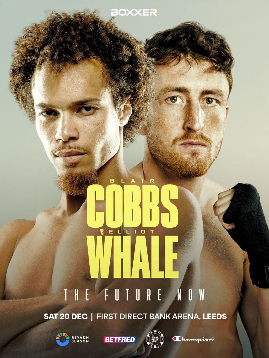 boxxer's tweet image. FIGHT ADDED 🔥🥊

Blair ‘The Flair’ Cobbs joins the Leeds card as he faces off against Elliot Whale in an exciting dust-up 👀

#SimpsonWilliamson | Dec 20 | BBC Three | First Direct Bank Arena