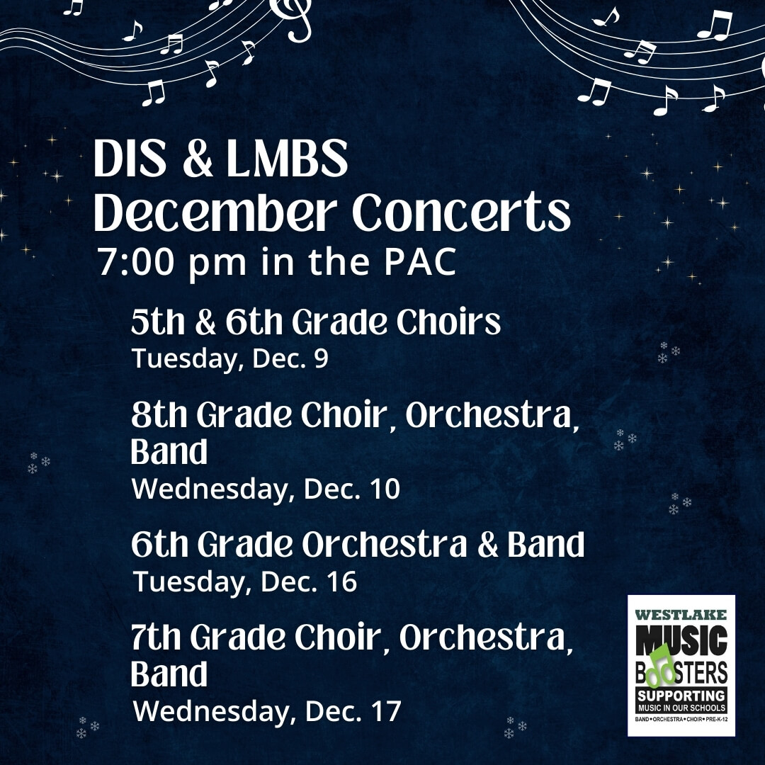 December concert season is here! Come enjoy performances by WHS, LBMS, and DIS music groups! Concerts are at 7:00 pm in the Performing Arts Center. Admission is free.