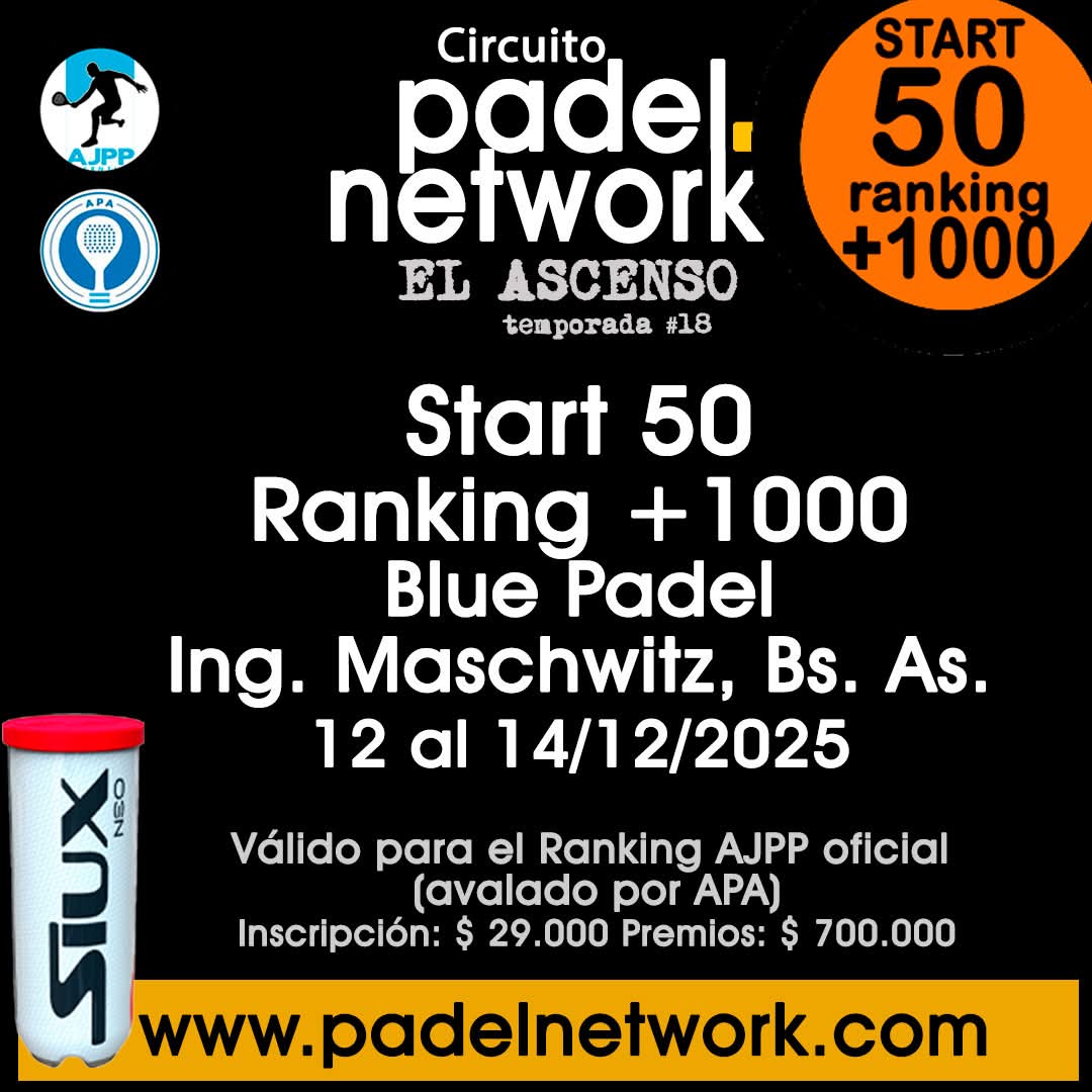 12 al 14/12 Ultimo Start 50 del año del Circuito Padelnetwork AJPP/Ascenso en Blue Padel de Maschwitz. Ranking +1000 (no pueden jugar del 1 al 999 de padelnetwork.com/ajpp/ranking/ (habilitados quienes empaten en puntos con el jugador #1000).

Inscribite en: padelnetwork.com/inscripcion/