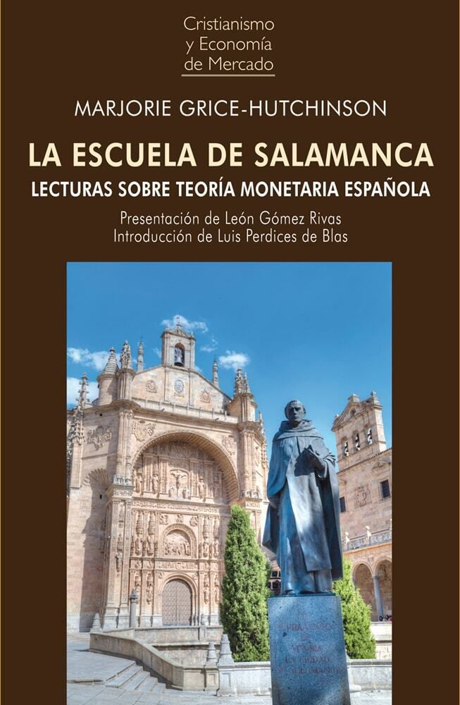 UnionEditorial's tweet image. Nuevamente disponible: 

LA ESCUELA DE SALAMANCA: Lecturas sobre teoría monetaria española de Marjorie Grice-Hutchinson 

buff.ly/1t7HmNj