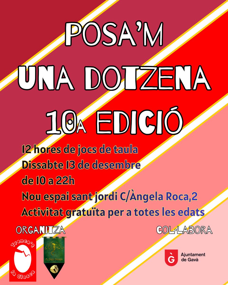 ¡Un año más llega otra edición de la jornada POSA'M UNA DOTZENA que la asociación TRENCA'T LA CLOSCA de Gavà organiza! Y de nuevo estaremos colaborando con ellos en su organización y desarrollo. Ludoteca durante 12 horas ininterrumpida, torneo de agrícola y partidas guiadas.