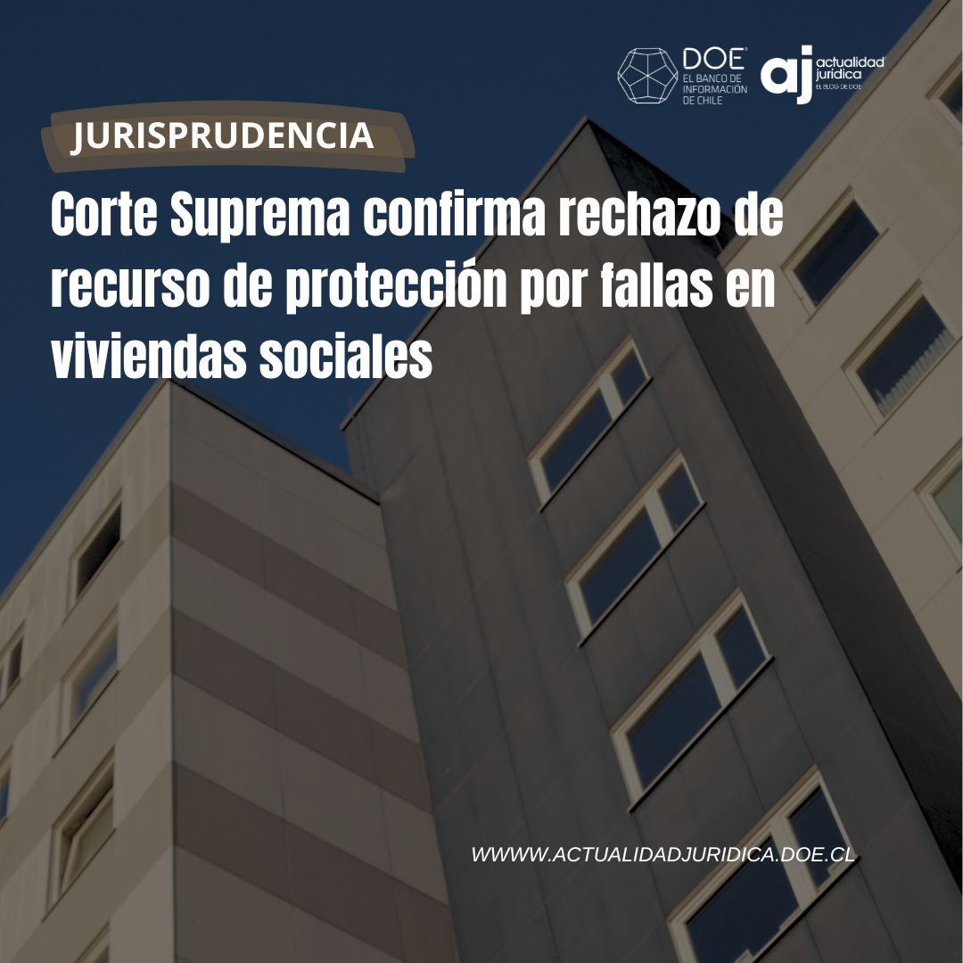 ⚖️JURISPRUDENCIA| La Tercera Sala ratificó la sentencia del Rol 1631-2025, desestimando las pretensiones contra el Serviu y la constructora, al estimar falta de legitimación activa y ausencia de un derecho indubitado protegible.

Lee ➡️actualidadjuridica.doe.cl/corte-suprema-…

#DOE  #Vivienda