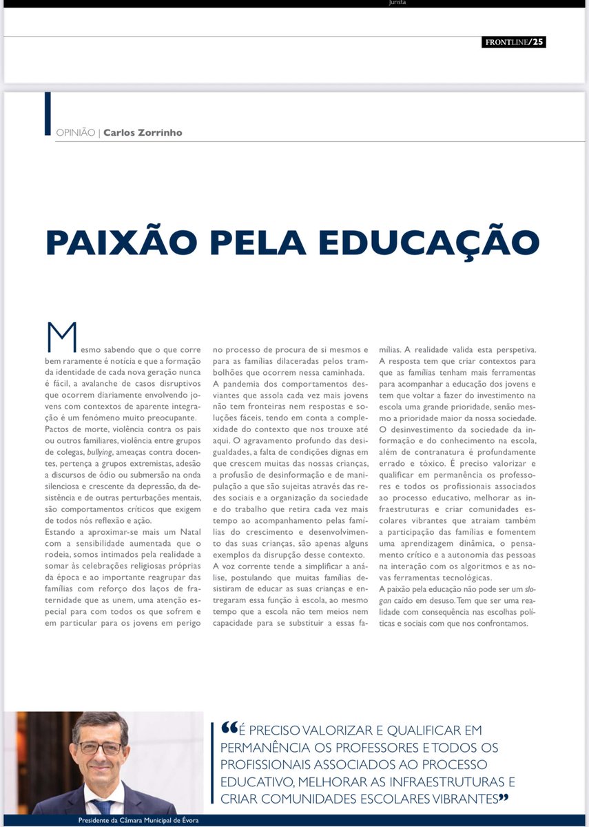 “O desinvestimento da sociedade da informação e do conhecimento na escola, além de contranatura é profundamente errado e tóxico”. Crónica Mensal hoje Publicada na Revista Frontline.
