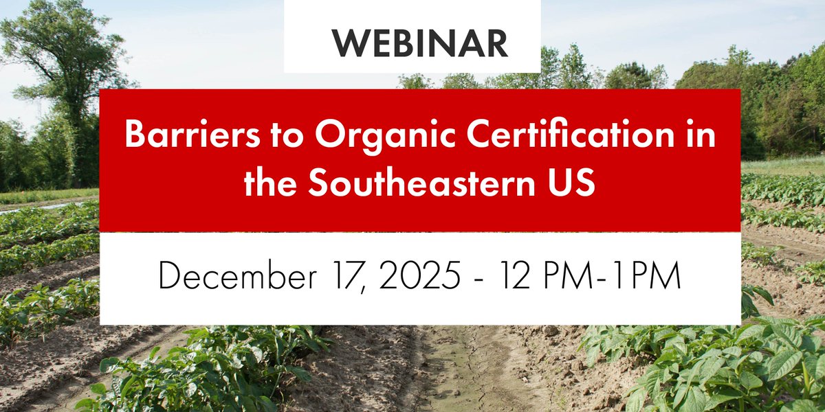 infoCEFS's tweet image. Barriers to Organic Certification in the Southeastern US
Wednesday, December 17, 12 pm - 1 pm

Join speakers Dr. Hannah Dankbar and Noa Mizrahi for a discussion on the top challenges farmers face when pursuing organic certification in the Southeast.

go.ncsu.edu/barriers-to-or…