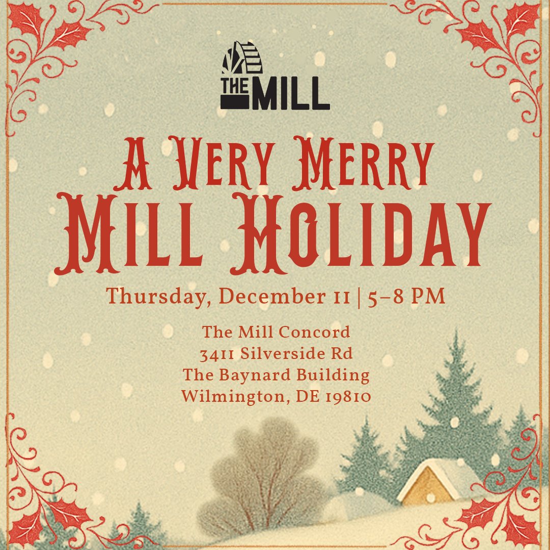 TheMillDE's tweet image. Join us for a Very Merry Mill Holiday Celebration &amp;amp; Artisan Market next Thursday, 12/11, 5–8pm! RSVP by Dec 5th for a surprise at check-in: bit.ly/4pdYU37

🎁 FREE entry with a toy donation for @nemours.

Get the details + join the festive fun 👉 bit.ly/445sNu6