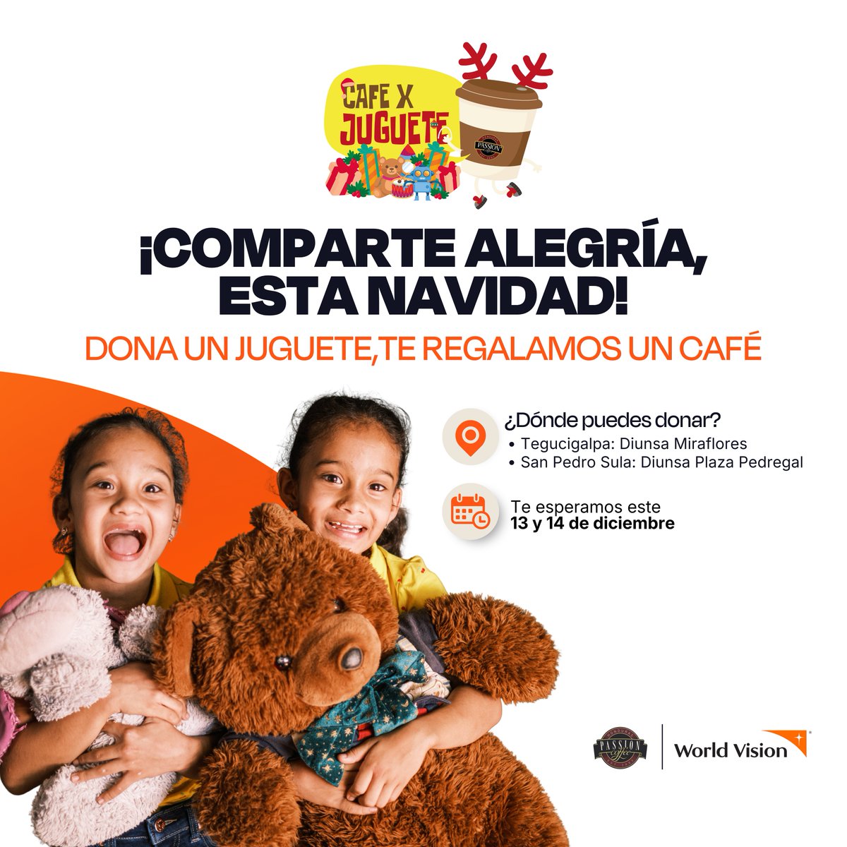Un pequeño gesto que transforma la Navidad. 🎁

Al donar un juguete llevaremos alegría a niños y niñas en situación de vulnerabilidad en SPS y TGU y recibes un cafecito de Passion Coffee.☕

¡Te esperamos este 13/12  y 14/12 en Diunsa Miraflores, TGU y Diunsa Pedregal, SPS✨!