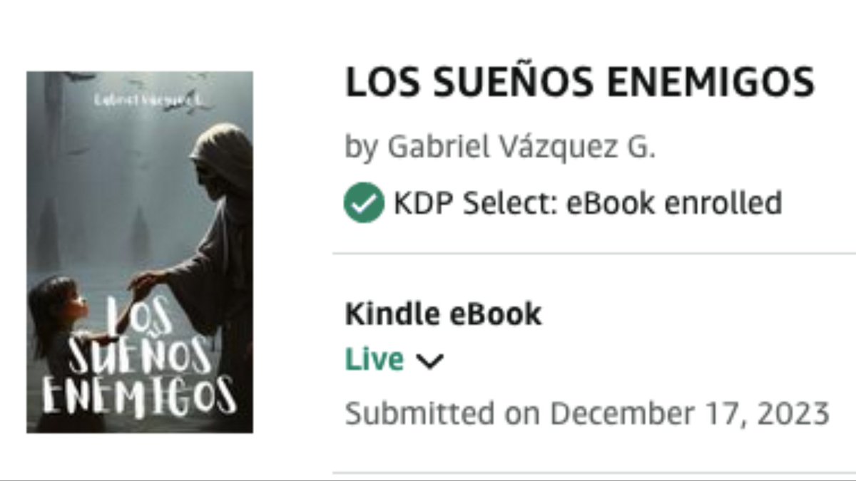 gabovazquezg's tweet photo. En unos dias mi #libro de #cienciaficcion, #terror: #Lossueñosenemigos cumplirá dos años como #ebook en #amazonlibros
Disponible también en #kindleunlimited.
El #librofisico salió hasta Marzo del 2024 .
#linkenbio #lectores #lectoresdekindle #kindlereaders #aniversario https://t.co/44uMw0jnca