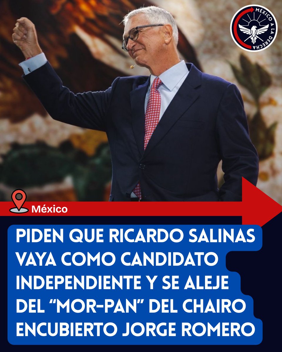 ✅✅✅PIDEN QUE RICARDO SALINAS VAYA COMO CANDIDATO INDEPENDIENTE Y SE ALEJE DEL “MOR-PAN” DEL CHAIRO ENCUBIERTO JORGE ROMERO
👇👇👇

Tras la reciente revelación del PAN como aliado del narcopartido de Morena, los simpatizantes del líder libertario <a href="/RicardoBSalinas/">Don Ricardo Salinas Pliego</a> han pedido que