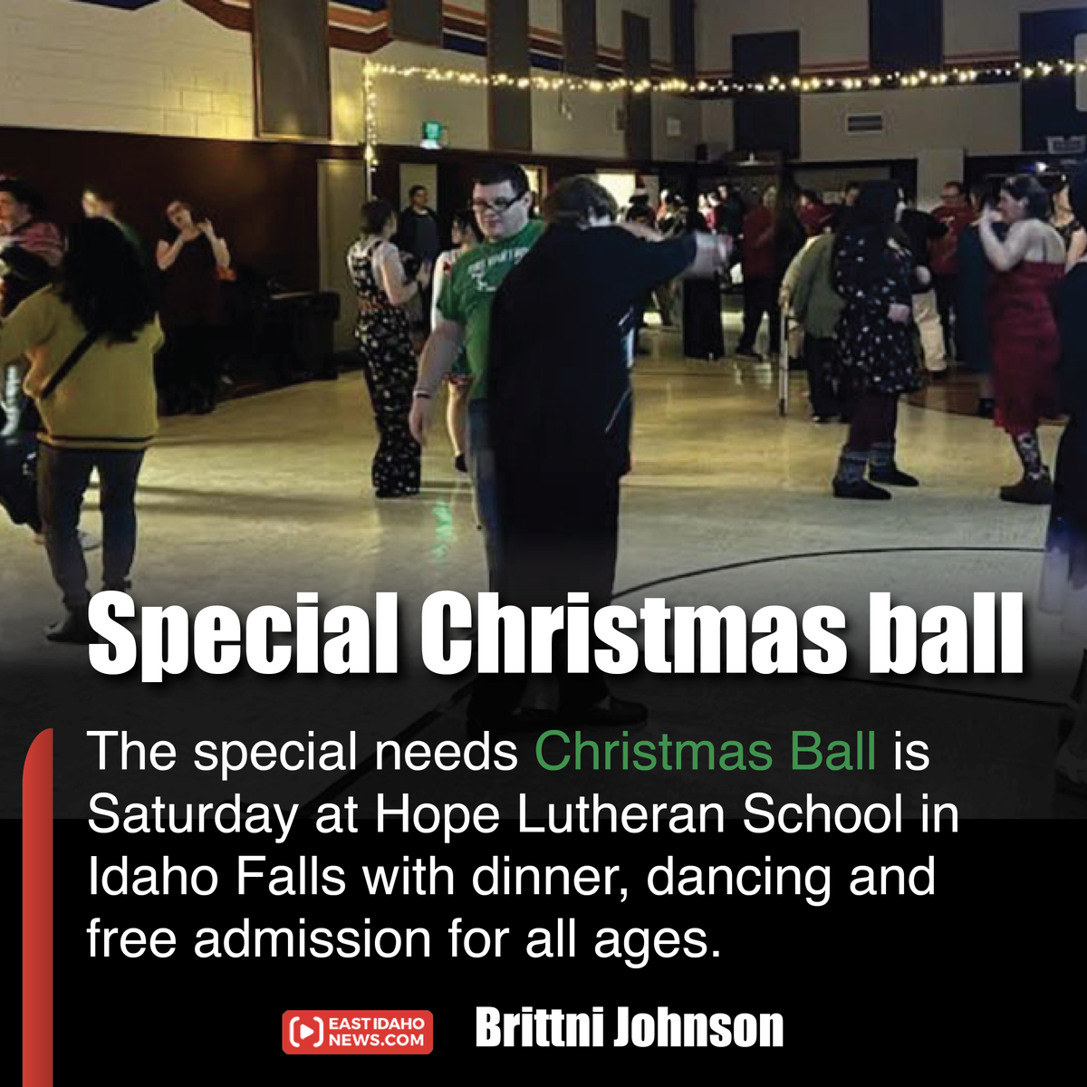 EastIDNews's tweet image. The Southeast Idaho Special Needs Christmas Ball is returning for its fifth year this weekend. “It’s a night where they’re not judged for being different,” Kenadie Anderson, who created the event. Brittni Johnson

eastidahonews.com/2025/12/its-a-…

#EastIdahoNews #SpecialNeeds #IdahoFalls