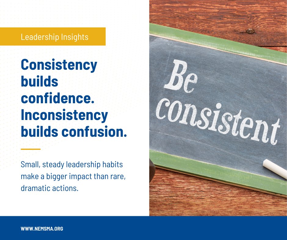 NEMSMAnews's tweet photo. Consistency shows up in:
• How you communicate
• How you enforce standards
• How you respond under stress
• How you show up for your crews

Small actions repeated consistently will always outperform sporadic bursts of intensity.

#LeadershipDevelopment #ConsistencyMatters https://t.co/IczE5m4rfX
