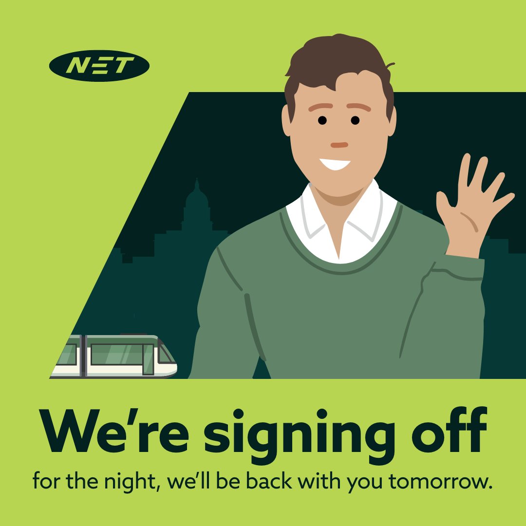 NETTram's tweet image. Good evening, John here signing off for the night.

✅ We&apos;re running a regular evening service to all stops.

We&apos;ll be back with you tomorrow.