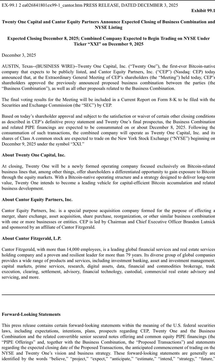 Twenty One Capital and Cantor Equity Partners Announce Expected Closing of  Business Combination and NYSE Listing Expected Closing December 8, 2025;  Combined Company Expected to Begin Trading on NYSE Under Ticker “XXI”
