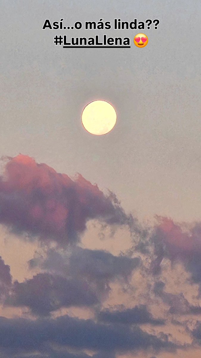#LunaBella #LunaLlena #Luna 😍