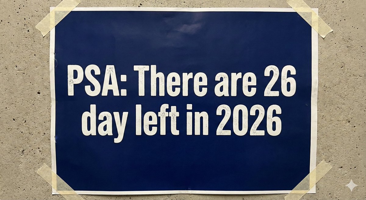 MegriAccounting's tweet photo. As of Friday, December 5, 2025, there are 26 days left in 2026 if you are counting down to the beginning of the year 2026 (i.e. December 31, 2025, is 26 days away).
The year 2026 will be a common year with 365 days, and it will start on a Thursday #26DaysLeft #2026IsComing @Megri https://t.co/IqOzNgxNpD