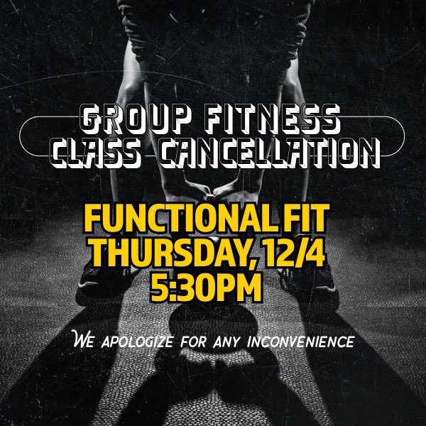 Attention Patrons: The 5:30pm Functional Fit class is cancelled for today, December 4. We apologize for any inconvenience.