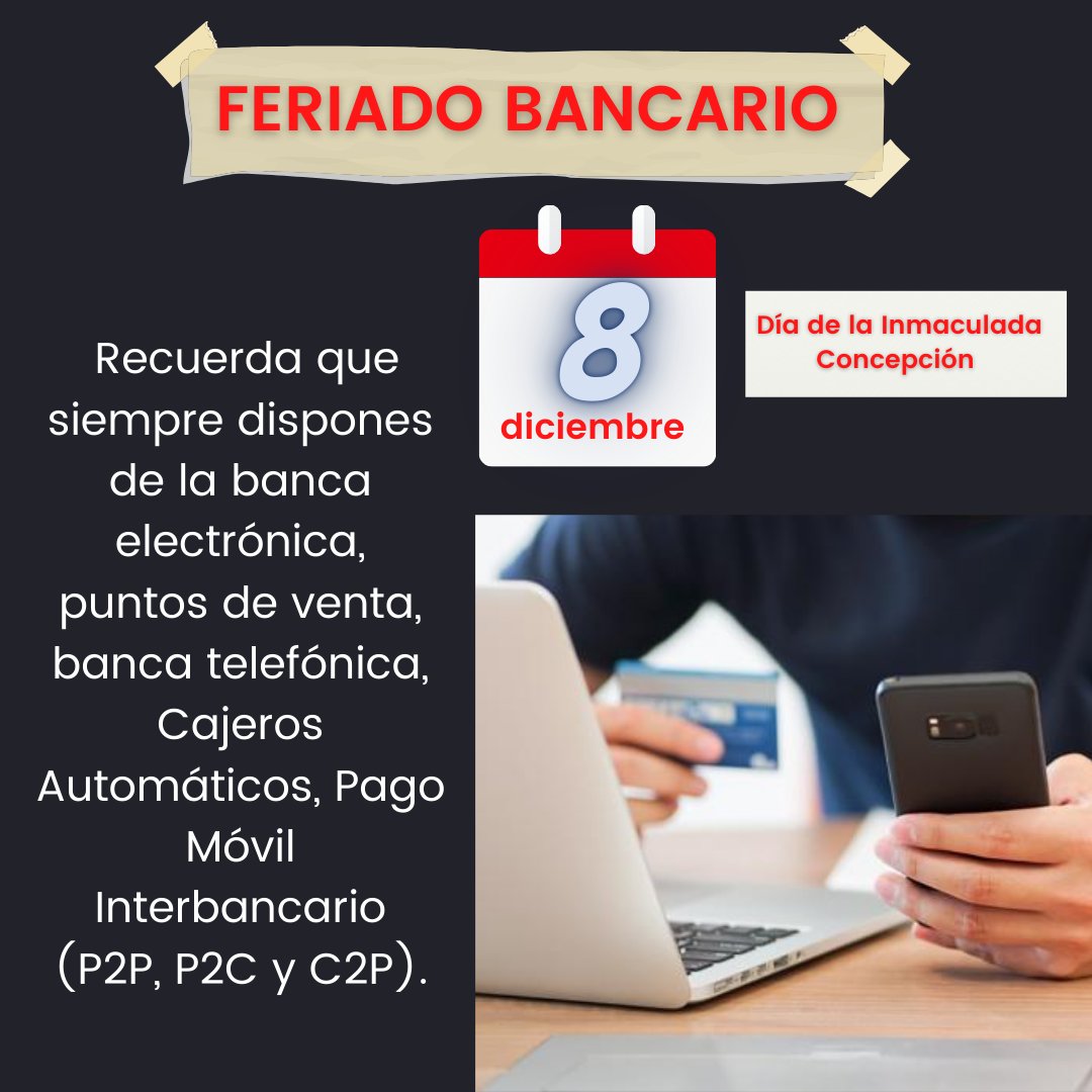 El lunes #8Dic es Feriado Bancario (Día de la Inmaculada Concepción). Los feriados también se extienden a la actividad del Mercado de Valores, como es el caso de la Bolsa de Valores de Caracas, entre otros. Tener un feriado hoy día no es problema ya que el 98% de las