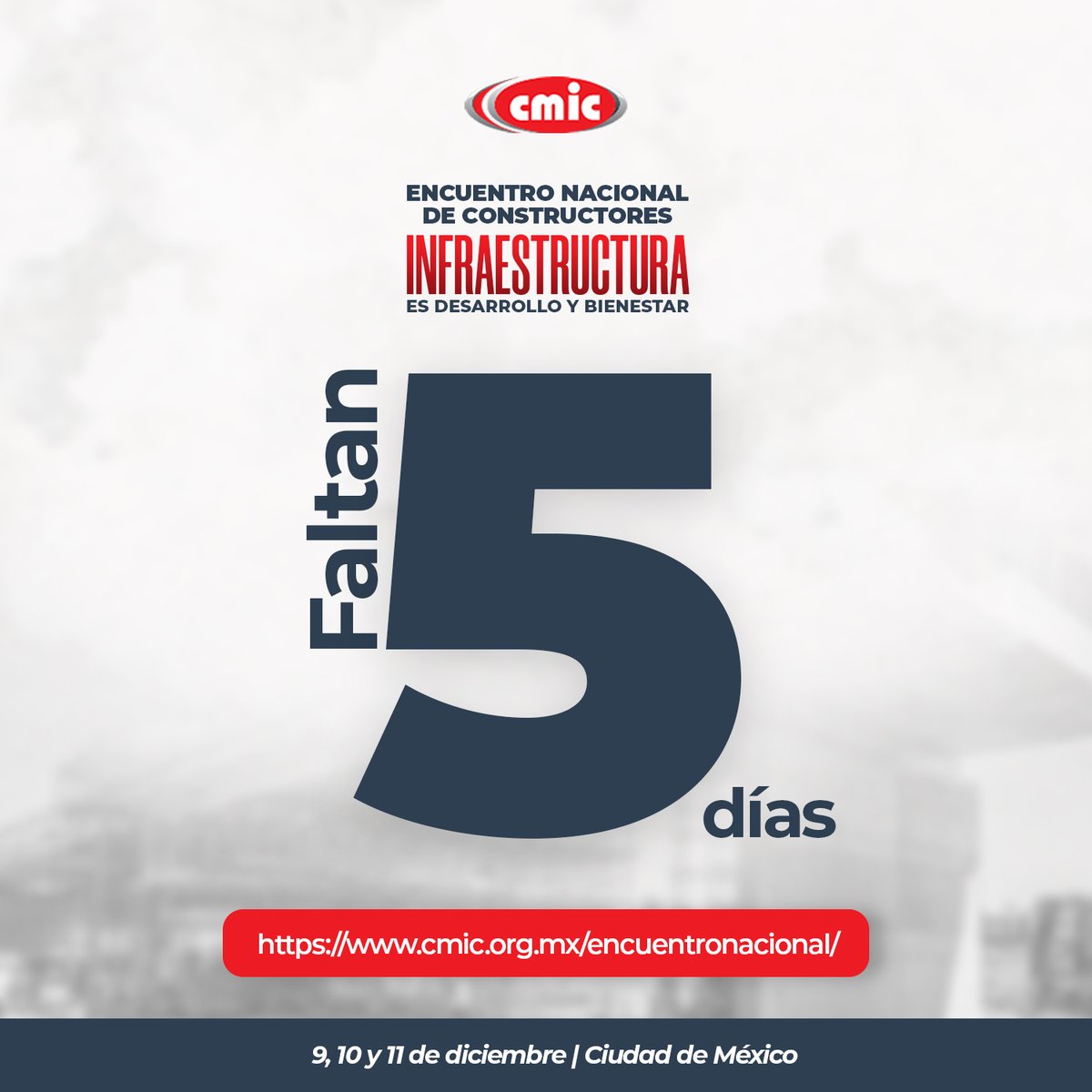 🔥 Faltan 5 días.

El Encuentro Nacional de Constructores está por abrir sus puertas… y lo que viene marcará el rumbo de la industria.

Aún estás a tiempo de inscribirte y asistir:
cmic.org.mx/encuentronacio…

#CuentaRegresivaCMIC
#InfraestructuraEsDesarrolloyBienestar