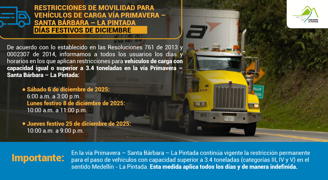 🎅🏼✨¡Viajero! Programa tus viajes los días festivos del mes de diciembre.

Conoce las restricciones de movilidad para vehículos de carga en la vía Primavera – Santa Bárbara – La Pintada, de acuerdo con las disposiciones establecidas para la red vial nacional. 🇨🇴🎄