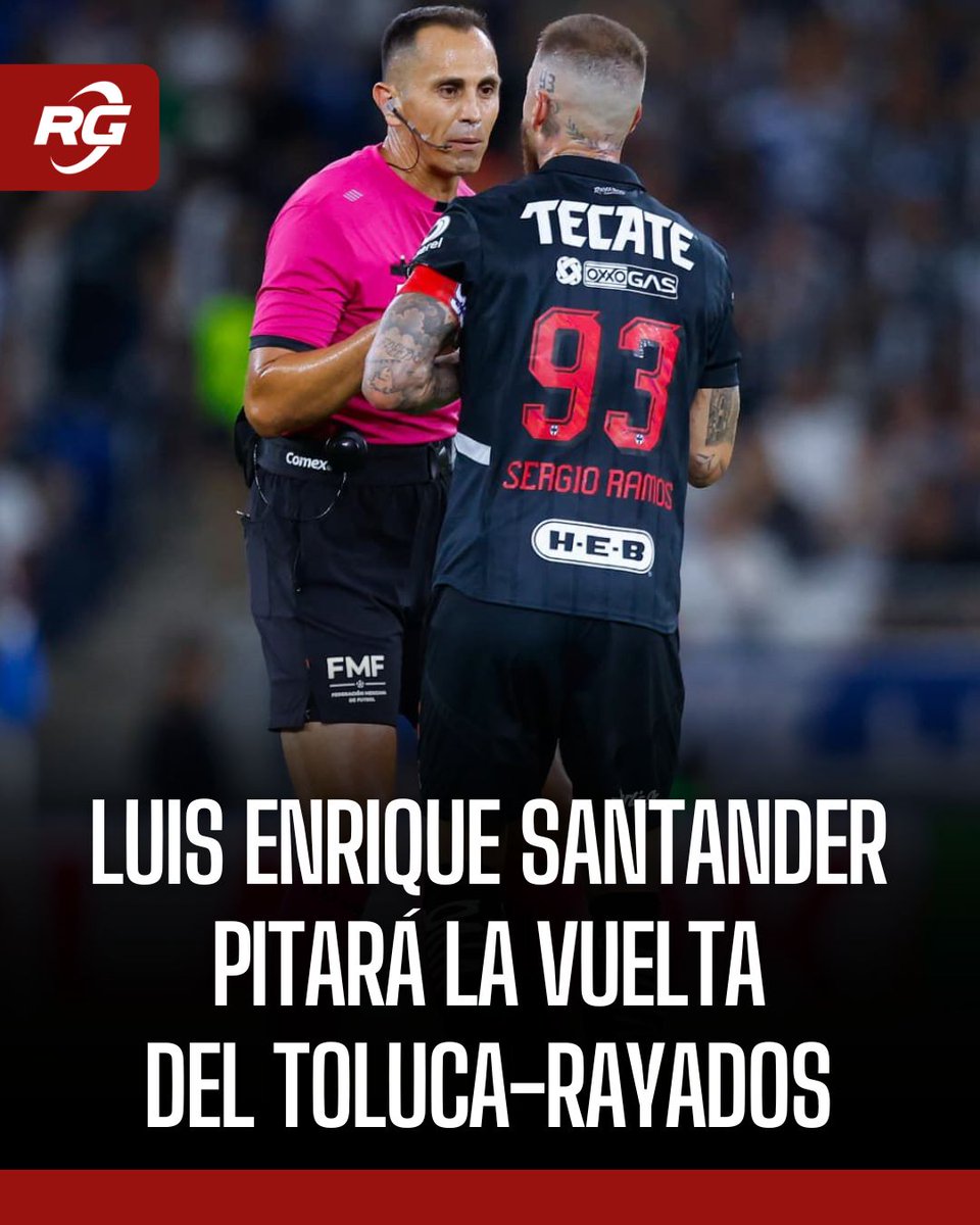 rg690's tweet image. 🚨 | Luis Enrique Santander será el árbitro central de la vuelta de la Semifinal entre Toluca y Rayados.

#Rayado #LigaMX