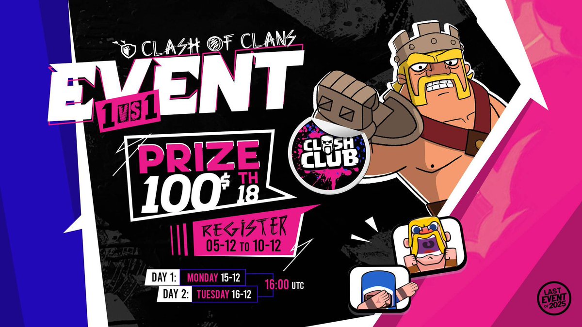 Project_Elektro's tweet photo. There are only a few days left until the end of the year.

Would a 1v1 be the best way to celebrate the holidays? 🎄 

     1V1 COC EVENT

 Prize: $100 USD
- TH 18 
- BO3

Registration:
📆  December 5, 2025 00:00 to December 10, 2025 23:59

    Schedule:
- Day 1: December 15, 2025
- Day 2: December 16, 2025
Time: 16:00 UTC