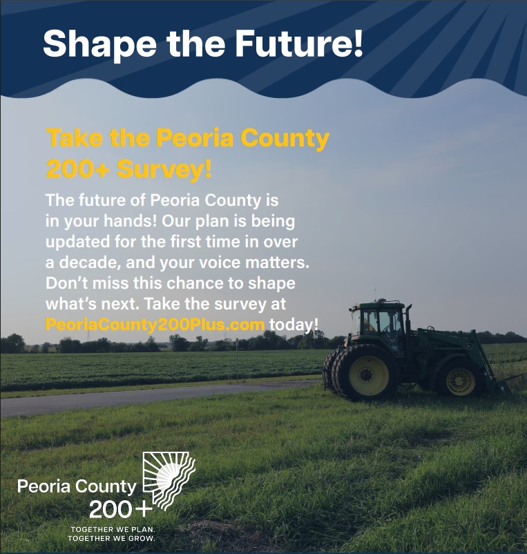 Peoria County is asking for your input on a new comprehensive plan—Peoria County 200+

Take a few minutes to share your ideas, priorities, and what matters most to you.

📝 Take the survey here: Peoriacounty200plus.com