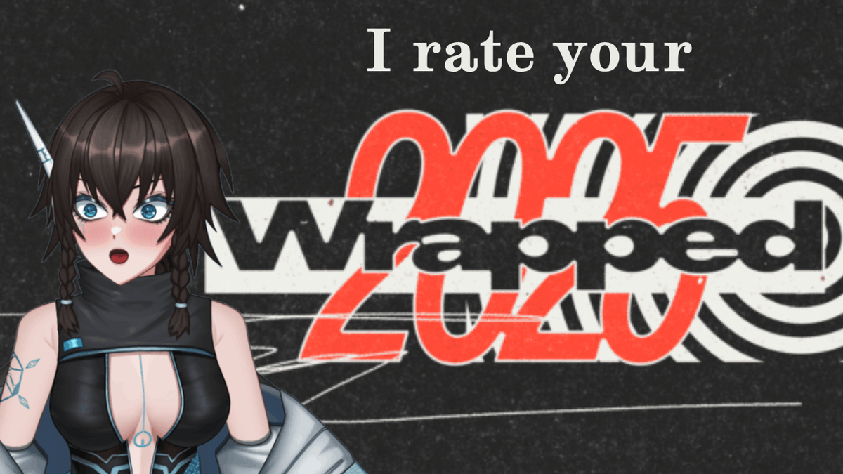 Rate your wrapped （*゜ー゜*）

🔴twitch.tv/cynth_ai