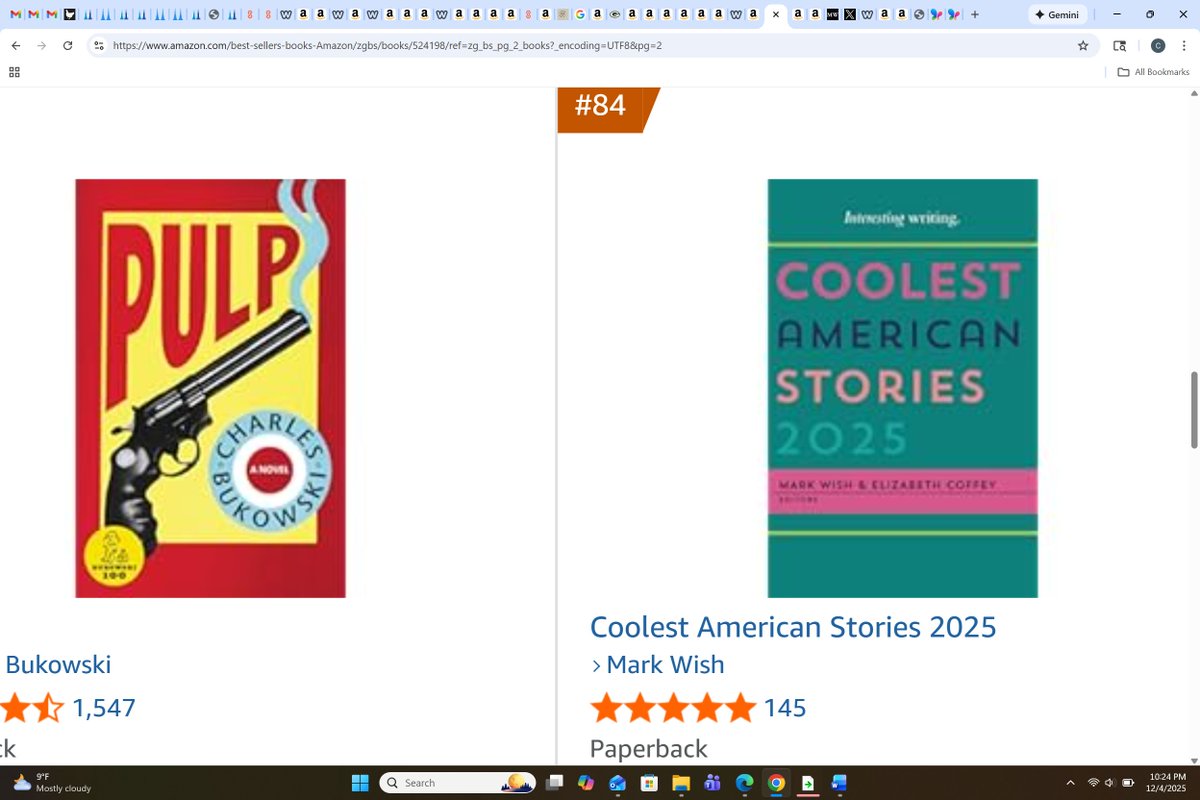 84th #Bestseller in American Fiction--&amp; beside Bukowski!!

Thx, #readers, for putting it there!

To own this #book of "unputdownable" #shortstories now in #Kindle or soon in #Paperback:

amzn.to/4958AFN

Thx &amp; #goodnight!

#books #BooksMakeGreatGifts #booksasgifts #cool