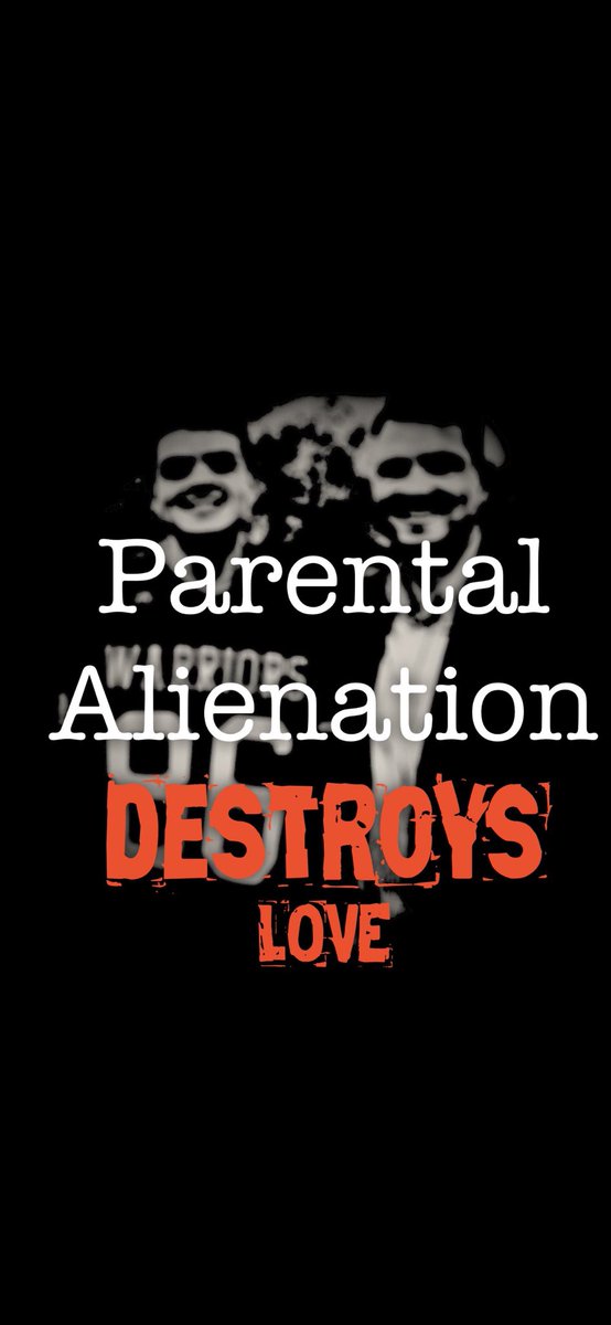 #ParentalAlienation