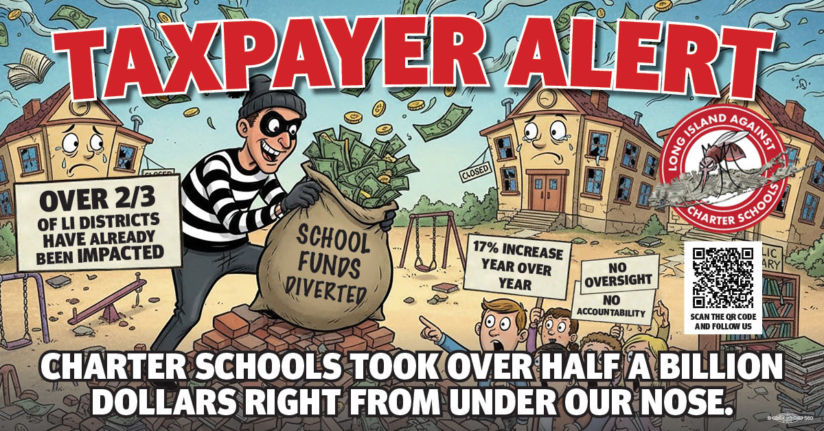 Long Islanders, charter schools are taking our money! #LongIslandAgainstCharterschools