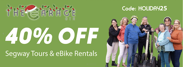 TheGarageOTR's tweet photo. 40% OFF Segway Guided Tours &amp; eBike Rentals - https://t.co/zZDgufBznU  Segway Tours &amp; eBike Rentals are 40% OFF for the Holidays.  Use promo code "HOLIDAY25" online or by phone to receive 40% OFF every Segway Tour or eBike rental gift certificate you purchase. https://t.co/R3sS0hHWPa