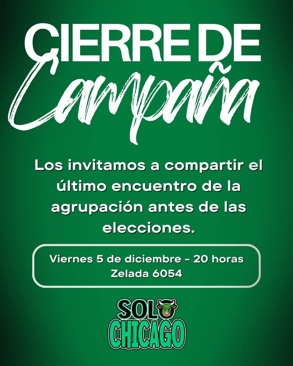 SoloChicago2025's tweet photo. Durante más de seis meses nos viste en diferentes puntos de Mataderos, Lugano y La Matanza contándole a los socios cuáles son nuestras propuestas para el club. Cuál es el plan que tenemos y cómo está conformado el equipo que lideran Armando y Paulo para llevarlo a cabo. 

Este viernes nos juntamos para agradecer a todos los que participaron, y muy especialmente a quienes se acercaron a escucharnos y nos dejaron también sus dudas, propuestas e inquietudes para mejorar el club.👥💚🖤🎉

Entre todos vamos a cambiar Chicago.💪⭐🐂

¡Te esperamos!

Viernes 5 de diciembre, 20 horas 
Zelada 6054

 #ArmandoPresidente #nohaynadaigual #NuevaChicago #VamosChicago #EleccionesChicago #UnitePorChicago #SOLOCHICAGO #ConstruirElCambio #ChicagoSeTransforma #PasiónVerdinegra