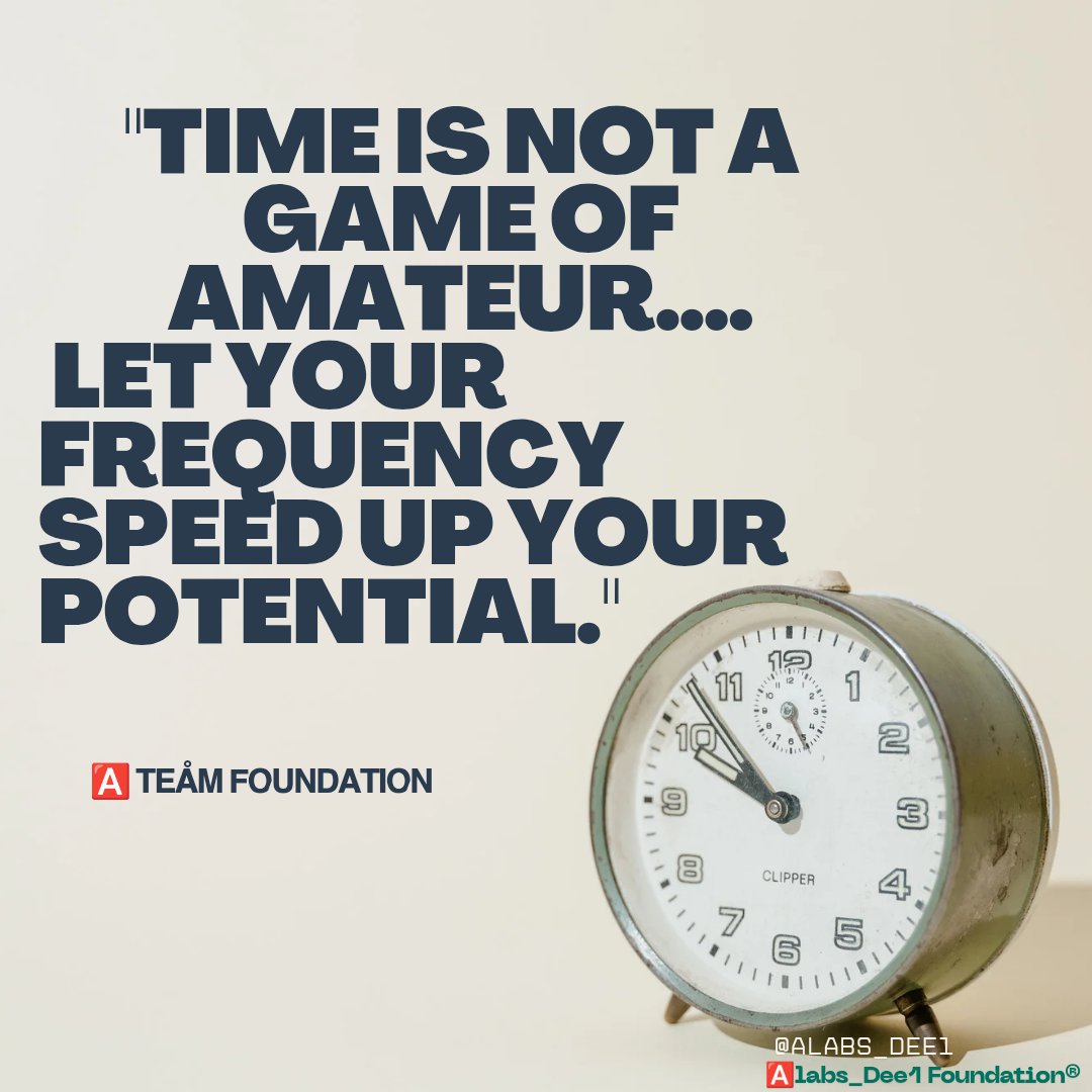 Alabs_Dee1's tweet photo. Time is not a game for amateurs; it is a precious resource that demands respect &amp; intentionality

https://t.co/NcMv9a4rzN

#alabs_dee1 #timemanagement #successmindset #personaldevelopment #goalsetting #intentionalliving #frequency #energyalignment #selfimprovement #motivation https://t.co/mCd4rbp32j
