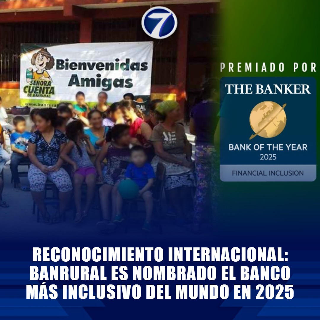 Noti7Guatemala's tweet photo. 🏅 Reconocimiento internacional: #Banrural es nombrado el banco más inclusivo del mundo en 2025 📷 https://t.co/Z9rT99NTIr https://t.co/xs0fZPGLuX